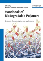 Handbook of Biodegradable Polymers: Isolation, Synthesis, Characterization and Applications - ISBN 9783527324415