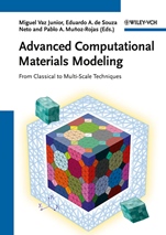 Advanced Computational Materials Modeling: From Classical to Multi–Scale Techniques - ISBN 9783527324798