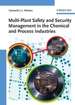 Multi–Plant Safety and Security Management in the Chemical and Process Industries - ISBN 9783527325511