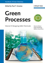 Green Processes, Volume 9: Designing Safer Chemicals - ISBN 9783527326396