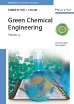 Green Chemical Engineering, Volume 12 - ISBN 9783527326433