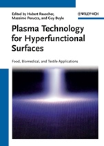 Plasma Technology for Hyperfunctional Surfaces: Food, Biomedical and Textile Applications - ISBN 9783527326549