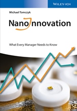 NanoInnovation: What Every Manager Needs to Know - ISBN 9783527326723