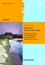 Wörterbuch Umweltuntersuchung: Begriffe, Definitionen und Erläuterungen - ISBN 9783527326846