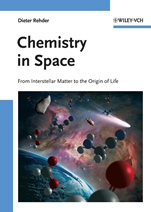Chemistry in Space: From Interstellar Matter to the Origin of Life - ISBN 9783527326891