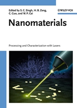 Nanomaterials: Processing and Characterization with Lasers - ISBN 9783527327157