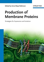 Production of Membrane Proteins: Strategies for Expression and Isolation - ISBN 9783527327294