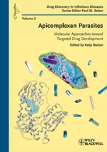 Apicomplexan Parasites: Molecular Approaches toward Targeted Drug Development - ISBN 9783527327317