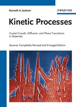 Kinetic Processes: Crystal Growth, Diffusion, and Phase Transitions in Materials - ISBN 9783527327362