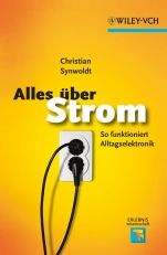 Alles über Strom: So funktioniert Alltagselektronik - ISBN 9783527327416