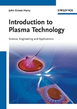 Introduction to Plasma Technology: Science, Engineering, and Applications - ISBN 9783527327638