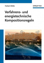 Verfahrens– und energietechnische Kompositionsregeln - ISBN 9783527327782