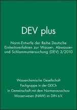 DEV plus: Norm–Entwürfe der Reihe Deutsche Einheitsverfahren zur Wasser–, Abwasser– und Schlammuntersuchung (DEV) 3/2010 - ISBN 9783527328086