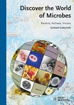 Discover the World of Microbes: Bacteria, Archaea, Viruses - ISBN 9783527328451