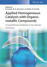 Applied Homogeneous Catalysis with Organometallic Compounds: A Comprehensive Handbook in Four Volumes - ISBN 9783527328970