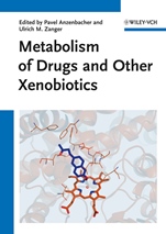 Metabolism of Drugs and Other Xenobiotics - ISBN 9783527329038