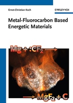Metal–Fluorocarbon Based Energetic Materials - ISBN 9783527329205