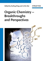 Organic Chemistry: Breakthroughs and Perspectives - ISBN 9783527329632