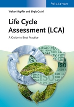 Life Cycle Assessment (LCA): A Guide to Best Practice - ISBN 9783527329861