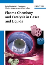 Plasma Chemistry and Catalysis in Gases and Liquids - ISBN 9783527330065