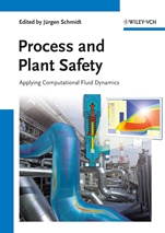 Process and Plant Safety: Applying Computational Fluid Dynamics - ISBN 9783527330270