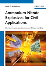 Ammonium Nitrate Explosives for Civil Applications: Slurries, Emulsions and Ammonium Nitrate Fuel Oils - ISBN 9783527330287