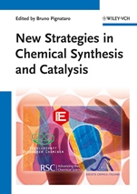 New Strategies in Chemical Synthesis and Catalysis - ISBN 9783527330904