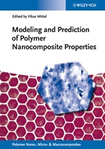 Modeling and Prediction of Polymer Nanocomposite Properties - ISBN 9783527331505