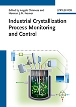 Industrial Crystallization Process Monitoring and Control - ISBN 9783527331734