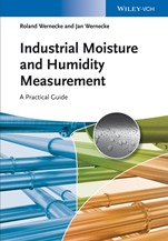 Industrial Moisture and Humidity Measurement: A Practical Guide - ISBN 9783527331772