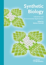 Synthetic Biology: Industrial and Environmental Applications - ISBN 9783527331833