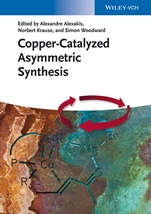 Copper–Catalyzed Asymmetric Synthesis - ISBN 9783527332045