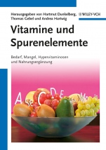Vitamine und Spurenelemente: Bedarf, Mangel, Hypervitaminosen und Nahrungsergänzung - ISBN 9783527332892