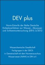 DEV plus: Norm–Entwürfe der Reihe Deutsche Einheitsverfahren zur Wasser–, Abwasser– und Schlammuntersuchung (DEV) 3/2012 - ISBN 9783527332960