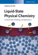 Liquid–State Physical Chemistry: Fundamentals, Modeling, and Applications - ISBN 9783527333226