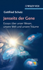 Jenseits der Gene: Essays über unser Wesen, unsere Welt und unsere Träume - ISBN 9783527333417