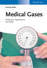 Medical Gases: Production, Applications, and Safety - ISBN 9783527333905