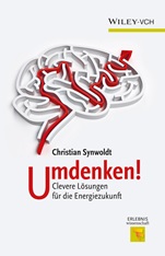 Umdenken!: Clevere Lösungen für die Energiezukunft - ISBN 9783527333929