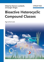 Bioactive Heterocyclic Compound Classes: Agrochemicals - ISBN 9783527333967