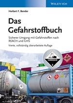Das Gefahrstoffbuch: Sicherer Umgang mit Gefahrstoffen nach REACH und GHS - ISBN 9783527333974