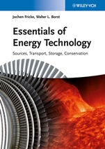 Essentials of Energy Technology: Sources, Transport, Storage, Conservation - ISBN 9783527334162