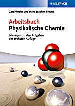 Arbeitsbuch Physikalische Chemie: Lösungen zu den Aufgaben - ISBN 9783527334261