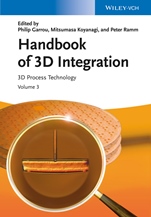 Handbook of 3D Integration, Volume 3: 3D Process Technology - ISBN 9783527334667