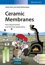 Ceramic Membranes: New Opportunities and Practical Applications - ISBN 9783527334933