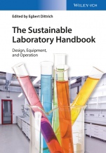 The Sustainable Laboratory Handbook: Design, Equipment, Operation - ISBN 9783527335671