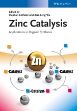 Zinc Catalysis: Applications in Organic Synthesis - ISBN 9783527335985