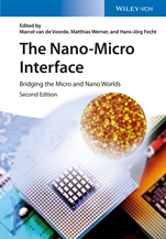 The Nano–Micro Interface: Bridging the Micro and Nano Worlds 2 Volumes - ISBN 9783527336333
