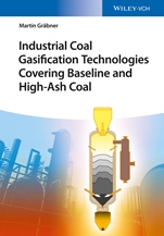 Industrial Coal Gasification Technologies Covering Baseline and High–Ash Coal - ISBN 9783527336906