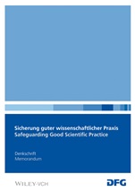 Sicherung Guter Wissenschaftlicher Praxis: Empfehlungen der Kommission 