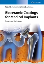 Bioceramic Coatings for Medical Implants: Trends and Techniques - ISBN 9783527337439